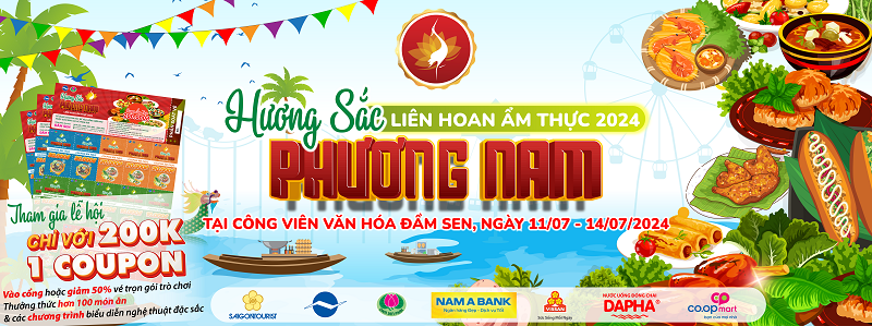 LIÊN HOAN ẨM THỰC HƯƠNG SẮC PHƯƠNG NAM