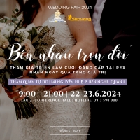 WEDDING FAIR 2024 - THAM GIA TRIỂN LÃM CƯỚI ĐẲNG CẤP TẠI REX HOTEL SAIGON NHẬN NGAY QUÀ TẶNG GIÁ TRỊ