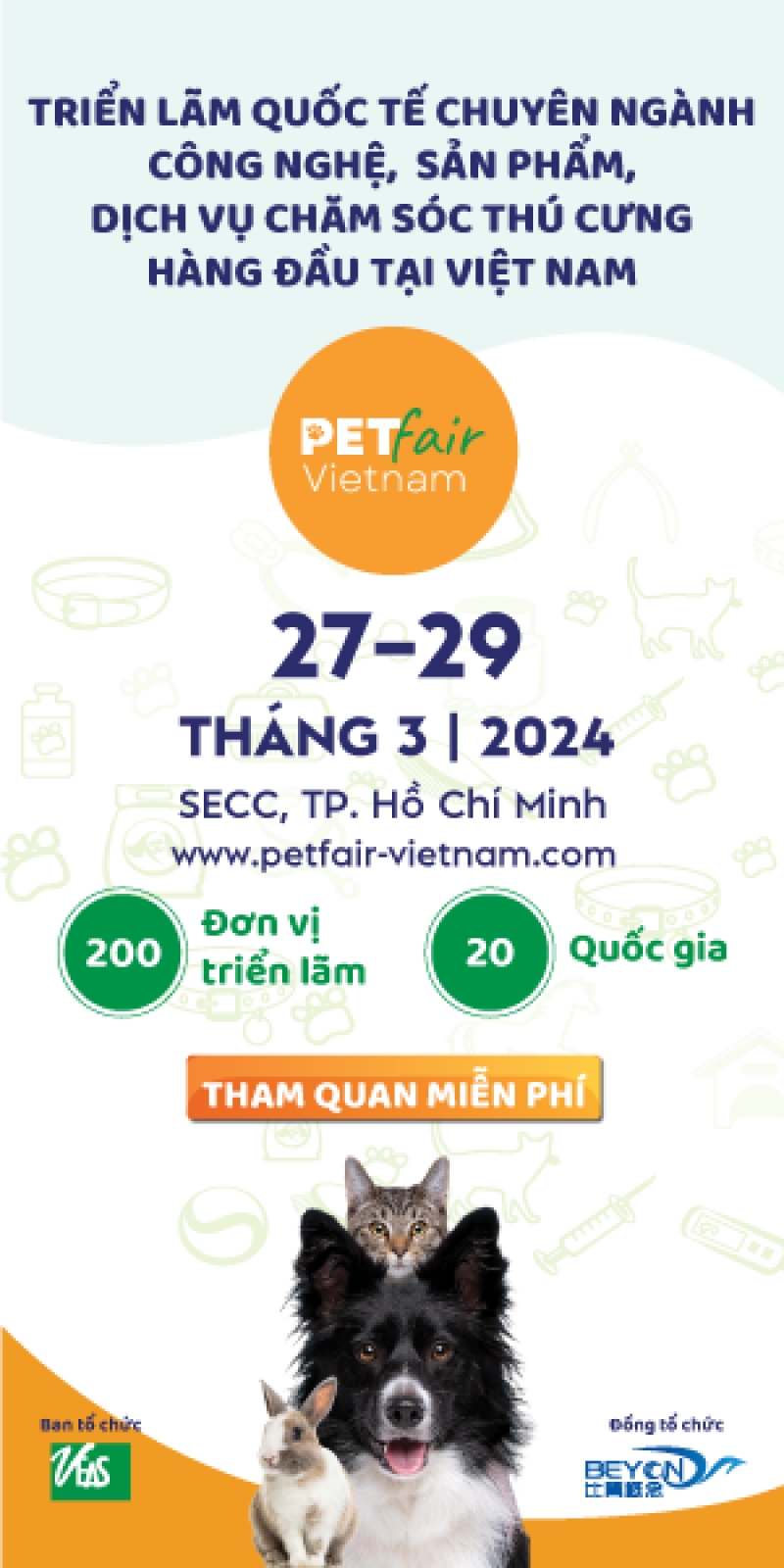 TRIỂN LÃM QUỐC TẾ CHUYÊN NGÀNH CÔNG NGHỆ, SẢN PHẨM, DỊCH VỤ CHĂM SÓC THÚ - THÚ CƯNG HÀNG ĐầU TẠI VIỆT NAM &quot;PETFAIR VIETNAM 2024&quot;